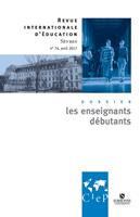  Les enseignants débutants - Revue internationale d'éducation sèvres 74 - Ebook