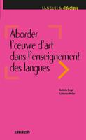   Aborder l'oeuvre d'art dans l'enseignement des langues - Ebook