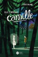   Elle s'appelait Camille