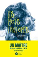   Les Mots fantômes