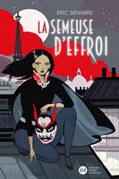   La semeuse d'effroi