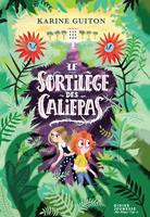 Le Sortilège des caliepas