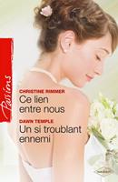   Ce lien entre nous - Un si troublant ennemi