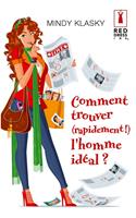   Comment trouver (rapidement !) l'homme idéal ?