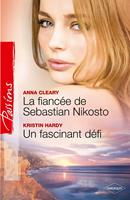   La fianc&eacute;e de Sebastian Nikosto - Un fascinant d&eacute;fi