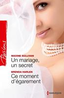   Un mariage, un secret - Ce moment d'égarement