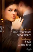   Une troublante surveillance - Seuls contre tous