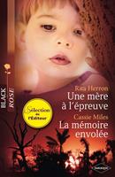   Une mère à l'épreuve - La mémoire envolée