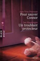   Pour sauver Connor - Un troublant protecteur