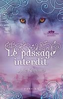   Le passage interdit
