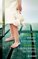   L'enfant kidnappée - Les mystères du bayou