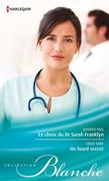   Le choix du Dr Sarah Franklyn - Un lourd secret