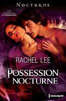   Possession nocturne