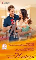   Nouveau bonheur en famille - Pour l'amour de Sara