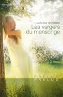 Les vergers du mensonge (Harlequin Prélud')