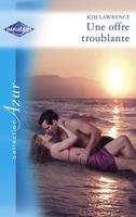   Une offre troublante (Harlequin Azur)