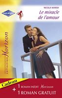   Le miracle de l'amour - Retour vers le bonheur (Harlequin Horizon)