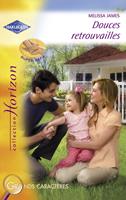   Douces retrouvailles (Harlequin Horizon)