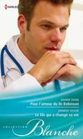   Pour l'amour du Dr Robinson - Le fils qui a changé sa vie