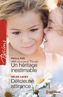   Un héritage inestimable - Délicieuse attirance