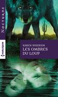   Les ombres du loup
