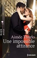   Une impossible attirance