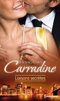   La Saga des Carradine : Liaisons secrètes