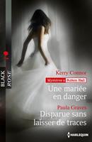   Une mariée en danger - Disparue sans laisser de traces