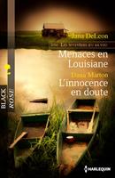   Menaces en Louisiane - L'innocence en doute