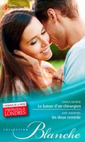  Le baiser d'un chirurgien - Un doux remède
