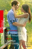   Un printemps à Wolff Mountain - Le piège d'un baiser