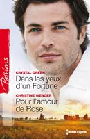   Dans les yeux d'un Fortune - Pour l'amour de Rose