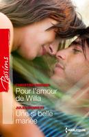   Pour l'amour de Willa - Une si belle mariée
