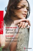   Retour à Sunset Ranch - Troublants lendemains