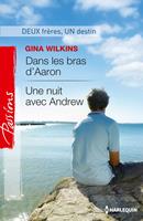   Dans les bras d'Aaron - Une nuit avec Andrew