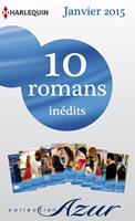 10 romans Azur inédits (n° 3545 à 3554 - janvier 2015)
