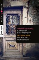   La maison sans mémoire - Pour la vie d'une enfant