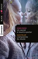Un secret si lourd à porter - L'empreinte du doute