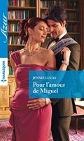   Pour l'amour de Miguel