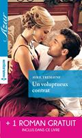 Un voluptueux contrat - Un délicieux quiproquo