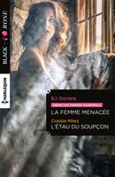   La femme menacée - L'étau du soupçon