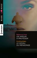   Un amour à protéger - Le sceau du mensonge