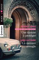   Une épouse à protéger - La menace aveugle