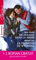   Un paradis dans la neige - La promesse du Wyoming - Le souffle du scandale