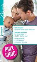 Une famille tant désirée - Le mariage du Dr Jefferson - Le bonheur à Mount Pryde