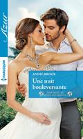   Une nuit bouleversante