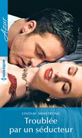   Troubl&eacute;e par un s&eacute;ducteur