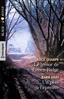   Le trésor de Green Ridge - Un père à l'épreuve