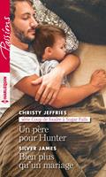   Un père pour Hunter - Bien plus qu'un mariage