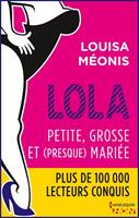   Lola S2.E1 - Petite, grosse et (presque) mari&eacute;e